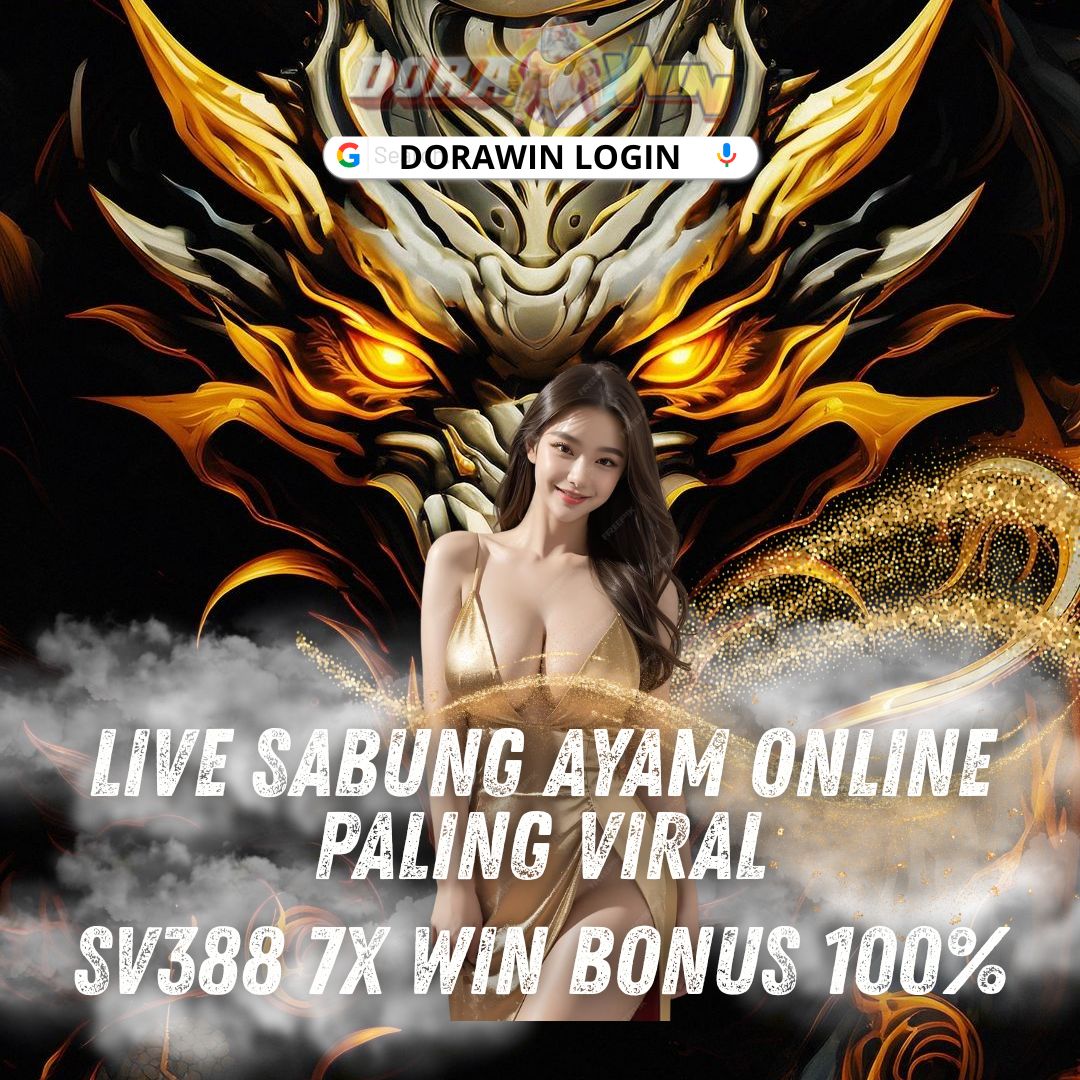 Dorawin: Agen SV388 & Situs Sabung Ayam Online Wala Meron 7x Win